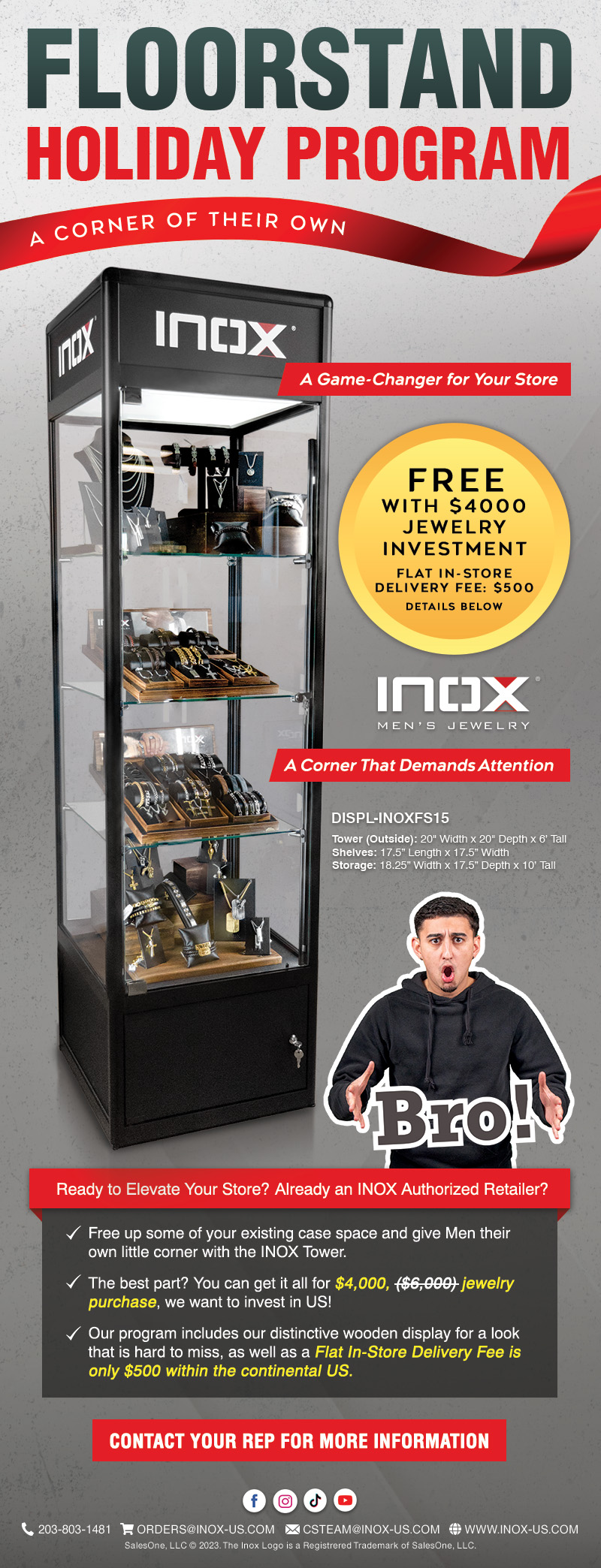INOX Floorstand Holiday Program: A Game-Changer for your store.